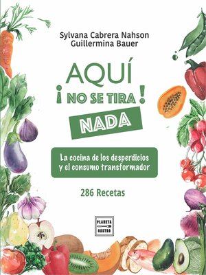 cover image of Aquí no se tira nada